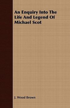 Paperback An Enquiry Into The Life And Legend Of Michael Scot Book