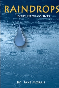 Paperback Raindrops: Every Drop Counts Book