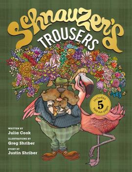 Hardcover Schnauzer's Trousers: The Spotlight Isn't for Everyone (Schnauzer Books) Book