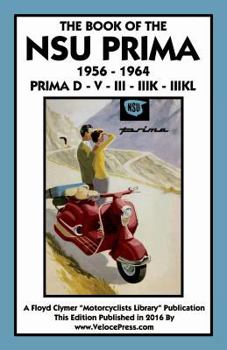 Paperback Book of the Nsu Prima 1956-1964 Prima D - V - III - Iiik - Book