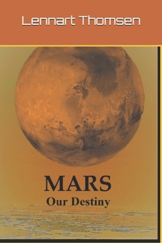 Paperback Mars -Our Destiny Book
