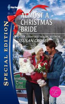 Almost a Christmas Bride - Book #6 of the Wives For Hire
