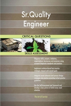 Paperback Sr.Quality Engineer Critical Questions Skills Assessment Book