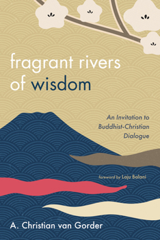 Hardcover Fragrant Rivers of Wisdom Book