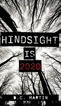 Hardcover Hindsight is 2020 Book