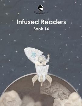 Infused Readers: Book 14 - Book  of the Infused Readers