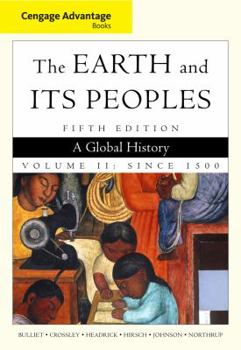 Paperback Cengage Advantage Books: The Earth and Its Peoples, Volume II Book