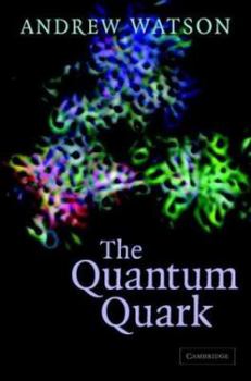 Hardcover The Quantum Quark Book