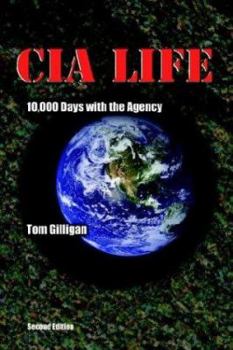 Paperback CIA Life: 10,000 Days with the Agency Book