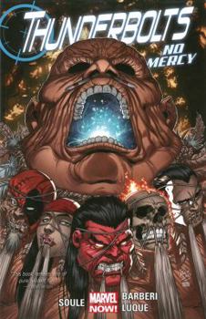 Thunderbolts, Volume 4: No Mercy - Book #4 of the Thunderbolts (2012) (Collected Editions)