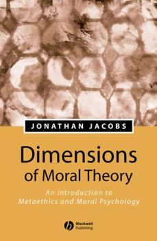 Paperback Dimensions of Moral Theory Book