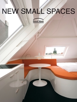 Paperback New Small Spaces: Good Ideas Book