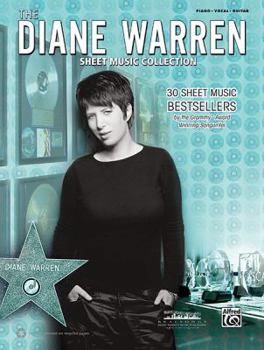 Paperback The Diane Warren Sheet Music Collection: 30 Sheet Music Bestsellers by the Grammy(r) Award-Winning Songwriter (Piano/Vocal/Guitar) Book