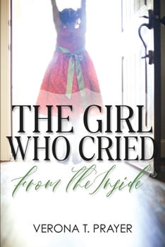 Paperback The Girl Who Cried from the Inside Book