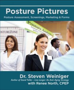 Paperback Posture Pictures: Posture Assessment, Screenings, Marketing and Forms Book