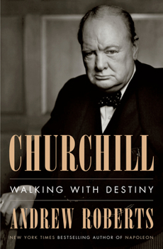 Hardcover Churchill: Walking with Destiny Book