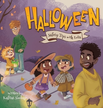 Hardcover Halloween Safety Tips with Lola Book