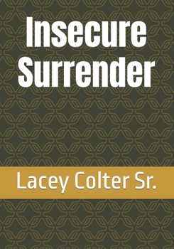 Paperback Insecure Surrender Book