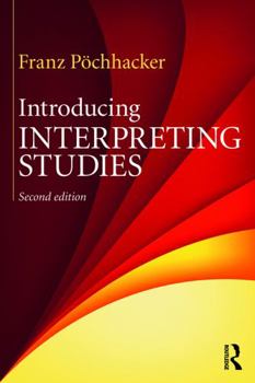 Paperback Introducing Interpreting Studies Book
