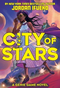 Hardcover City of Stars (the Genie Game Book #2) Book