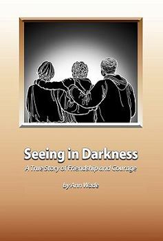 Hardcover Seeing in Darkness Book