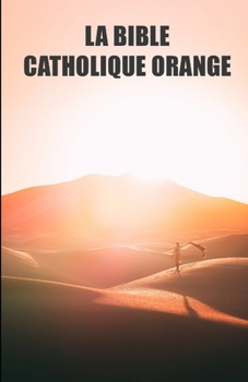 Paperback La bible catholique orange: Dune. Éthique, philosophie et histoire des religions de l'univers [French] Book