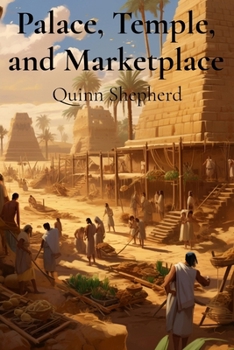 Palace, Temple, and Marketplace: A Social History of Literature in Ancient Mesopotamia