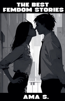 The Best Femdom Stories