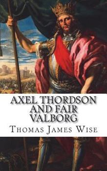 Paperback Axel Thordson and Fair Valborg: A Ballad Book