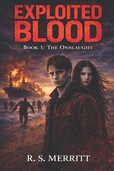 Paperback Exploited Blood: Book 1: The Onslaught Book