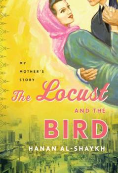 Hardcover The Locust and the Bird: My Mother's Story Book