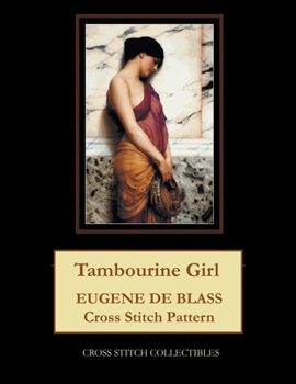 Paperback Tamourine Girl: Eugene de Blass Cross Stitch Pattern Book