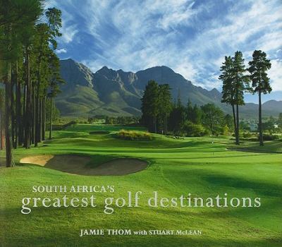 Hardcover South Africa's Greatest Golf Destinations Book