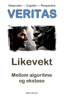 Paperback Likevekt: Mellom algoritme og ekstase [Norwegian_Bokmal] Book