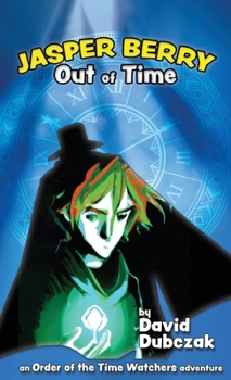 Jasper Berry: Out of Time