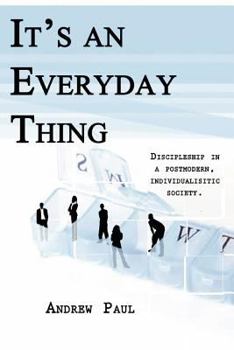 Paperback It's An Every Day Thing Book