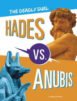 Paperback Hades vs. Anubis: The Deadly Duel Book