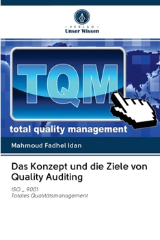 Paperback Das Konzept und die Ziele von Quality Auditing [German] Book