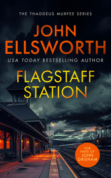 Paperback Flagstaff Station: A Page-Turning Legal Thriller Book