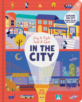 Board book Day & Night Seek & Spot: In the City Book