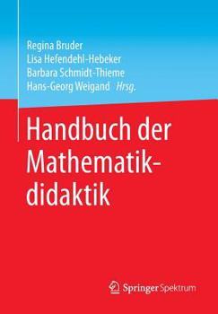 Paperback Handbuch Der Mathematikdidaktik [German] Book