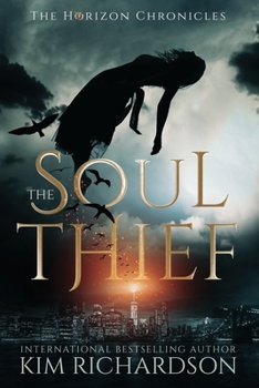The Soul Thief - Book #1 of the Horizon Chronicles