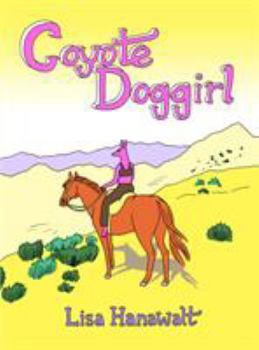 Hardcover Coyote Doggirl Book