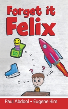 Hardcover Forget it Felix Book