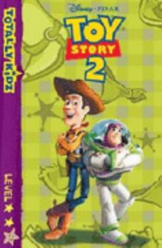 Paperback Toy Story 2 (Totally Kidz) Book