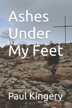 Paperback Ashes Under My Feet Book