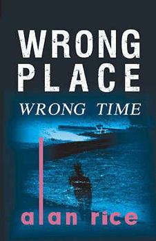 Paperback Wrong Place, Wrong Time Book