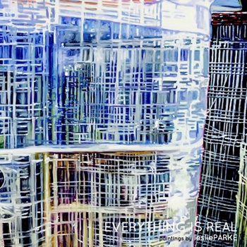 Paperback Everything is Real: Paintings by Leslie Parke Book