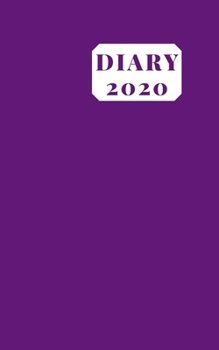 Diary 2020: 5x8  week to a page planner with 12 monthly planners. Lined paper pages after diary for all your notes. Perfect for general use, small business owners and students. Purple matte design