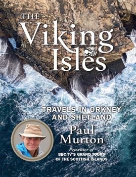Paperback The Viking Isles: Travels in Orkney and Shetland Book